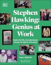 Enlarge image Cover: Stephen Hawking Genius at Work - Dorling Kindersley