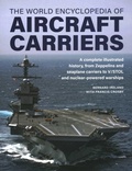 Cover: Aircraft Carriers, The World Encyclopedia of - Lorenz Books