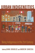 Cover: Urban Indigeneities - University of Arizona Press