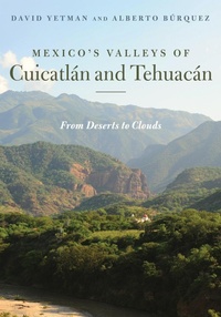 Abbildung von: Mexico's Valleys of Cuicatlan and Tehuacan - University of Arizona Press