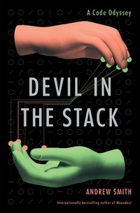 Enlarge image Cover: Devil in the Stack - Grove Press / Atlantic Monthly Press