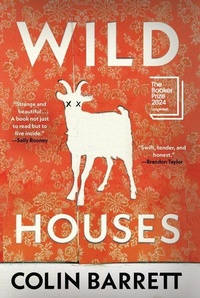 Enlarge image Cover: Wild Houses - Grove Press / Atlantic Monthly Press