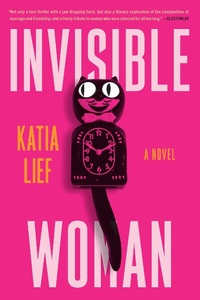 Enlarge image Cover: Invisible Woman - Grove Press / Atlantic Monthly Press