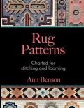 Cover: Rug Patterns Charted for Stitching and Looming - Ann Benson Publishing