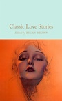 Bild: Classic Love Stories - Macmillan Collector's Library