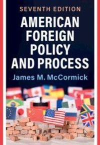 Enlarge image Cover: American Foreign Policy and Process - Cambridge University Press