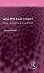 Cover: Who Will Feed China? - Routledge