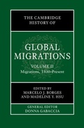 Cover: The Cambridge History of Global Migrations: Volume 2, Migrations, 1800-Present - Cambridge University Press