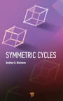 Cover: Symmetric Cycles - Jenny Stanford Publishing