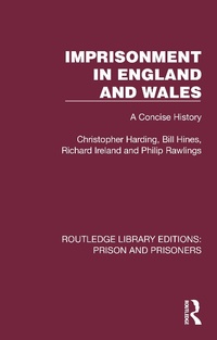 Enlarge image Cover: Imprisonment in England and Wales - Routledge