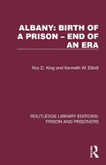 Cover: Albany: Birth of a Prison - End of an Era - Routledge