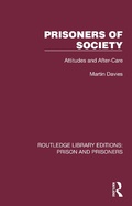 Cover: Prisoners of Society - Routledge