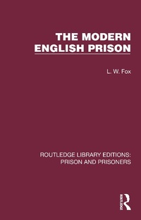 Enlarge image Cover: The Modern English Prison - Routledge