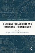 Cover: Feminist Philosophy and Emerging Technologies - Routledge