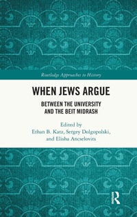 Enlarge image Cover: When Jews Argue - Routledge