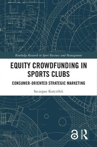 Abbildung von: Equity Crowdfunding in Sports Clubs - Routledge