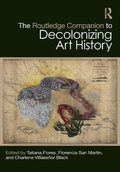 Cover: The Routledge Companion to Decolonizing Art History - Routledge