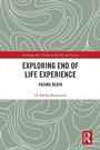 Cover: Exploring End of Life Experience - Routledge
