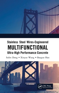Abbildung von: Stainless Steel Wires-Engineered Multifunctional Ultra-High Performance Concrete - CRC Press