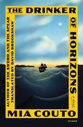 Cover: The Drinker of Horizons - St Martin's Press