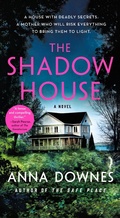 Cover: The Shadow House - St Martin's Press