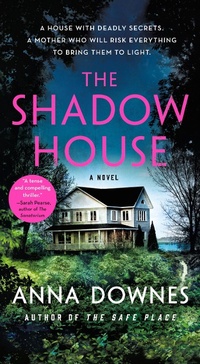 Enlarge image Cover: The Shadow House - St Martin's Press
