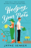 Cover: Hedging Your Bets - St Martin's Press