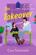 Cover: The Takeover - Saint Martin's Griffin,U.S.