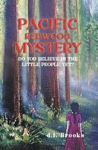 Abbildung von: PACIFIC REDWOOD MYSTERY - Writers Branding LLC