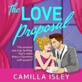 Cover: The Love Proposal - Boldwood Books Ltd