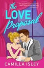 Cover: The Love Proposal - Boldwood Books Ltd