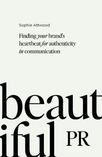 Abbildung von: Beautiful PR - Practical Inspiration Publishing