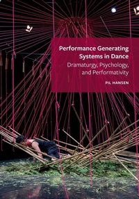 Enlarge image Cover: Performance Generating Systems in Dance - Intellect Books