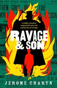 Abbildung von: Ravage & Son - No Exit Press