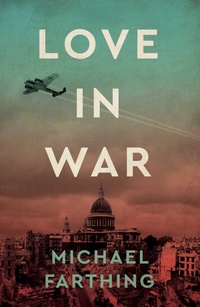 Enlarge image Cover: Love in War - Unicorn Publishing Group