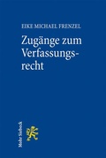 Cover: Zug&auml;nge zum Verfassungsrecht - Mohr Siebeck