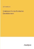 Cover: Vademecum fuer den Praktischen Eisenhuettenmann - Anatiposi Verlag