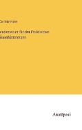 Cover: Vademecum fuer den Praktischen Eisenhuettenmann - Anatiposi Verlag
