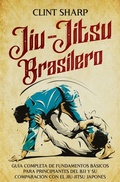 Cover: Jiu-jitsu brasilero - Clint Sharp