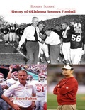 Cover: Boomer Sooner! History of Oklahoma Sooners Football (College Football Blueblood Series, #13) - Steve Fulton