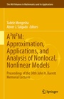 Cover: A&sup3;N&sup2;M: Approximation, Applications, and Analysis of Nonlocal, Nonlinear Models - Springer