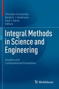 Cover: Integral Methods in Science and Engineering - Birkh&auml;user