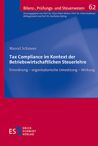 Abbildung von: Tax Compliance im Kontext der Betriebswirtschaftlichen Steuerlehre - Erich Schmidt Verlag