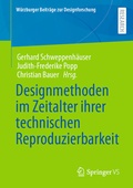 Cover: Designmethoden im Zeitalter ihrer technischen Reproduzierbarkeit - Springer VS