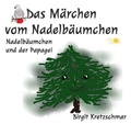 Cover: Das M&auml;rchen vom Nadelb&auml;umchen - epubli