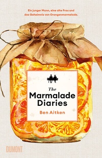Abbildung von: The Marmalade Diaries - DuMont Buchverlag