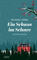 Cover: Ein Schuss im Schnee - DuMont Buchverlag