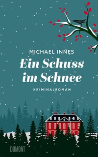 Abbildung von: Ein Schuss im Schnee - DuMont Buchverlag