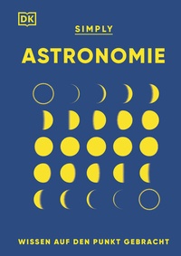 Abbildung von: SIMPLY. Astronomie - DK Verlag Dorling Kindersley