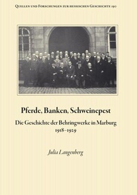 Bild: Pferde, Banken, Schweinepest. - Hessische Historische Kommission Darmstadt